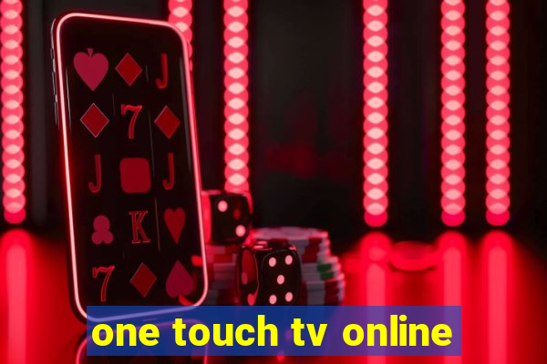 one touch tv online